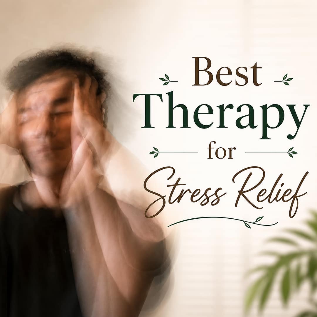 You are currently viewing Best therapy for stress relief