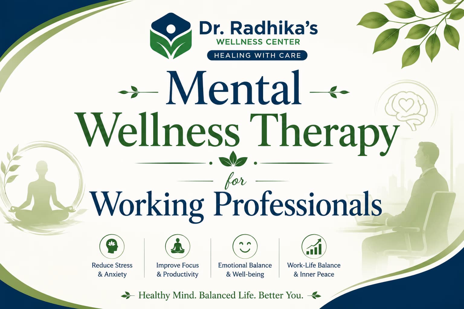 You are currently viewing Mental Wellness Therapy for Working Professionals