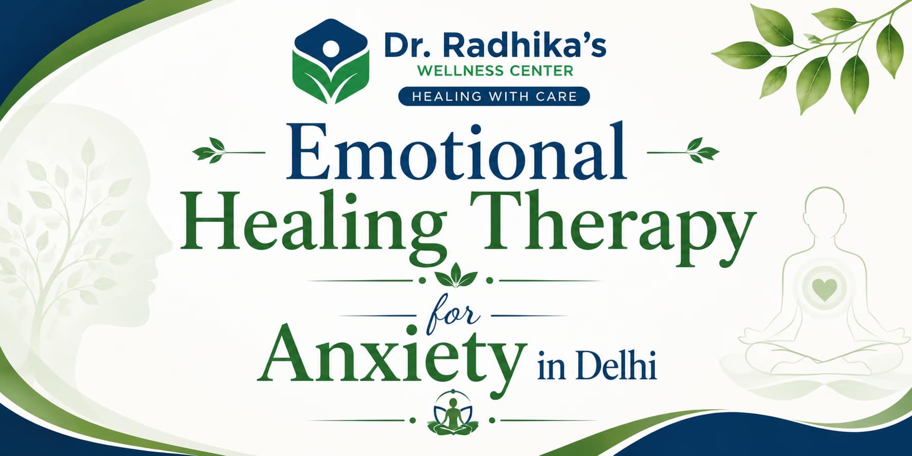 You are currently viewing Emotional Healing Therapy for Anxiety in Delhi